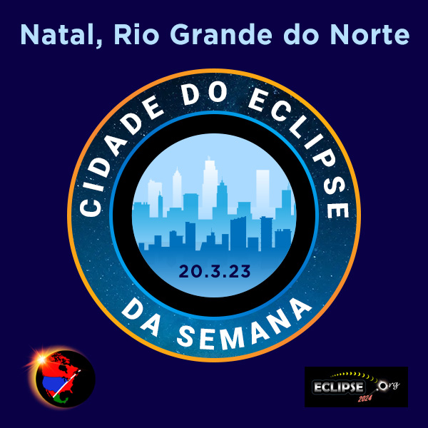 Natal-RN cidade da semana do eclipse de 2023