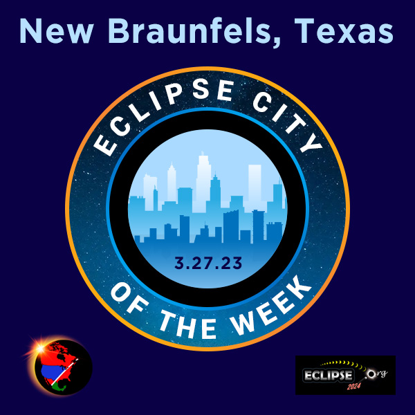 New Braunfels, TX ville de la semaine du éclipse de 2023